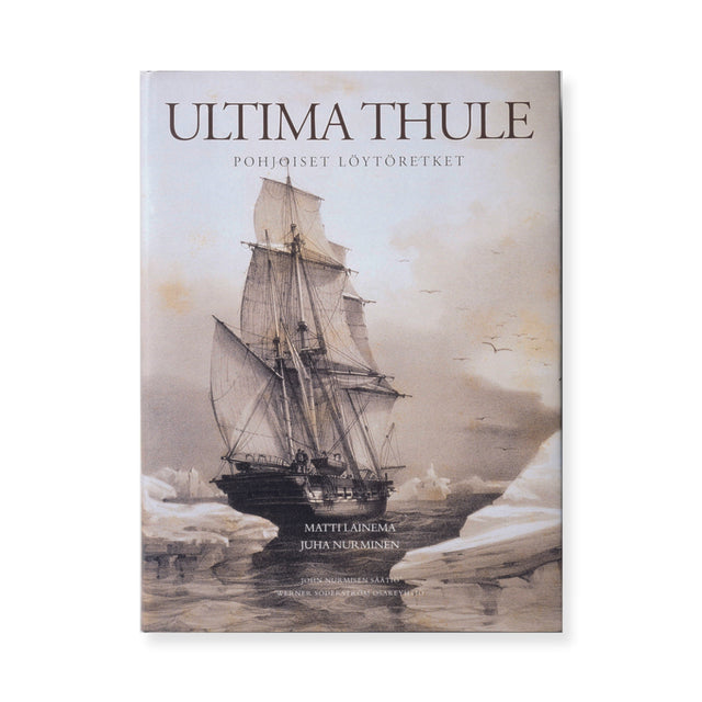 Ultima Thule – Pohjoiset löytöretket -kirja kertoo löytöretkistä pohjoiseen